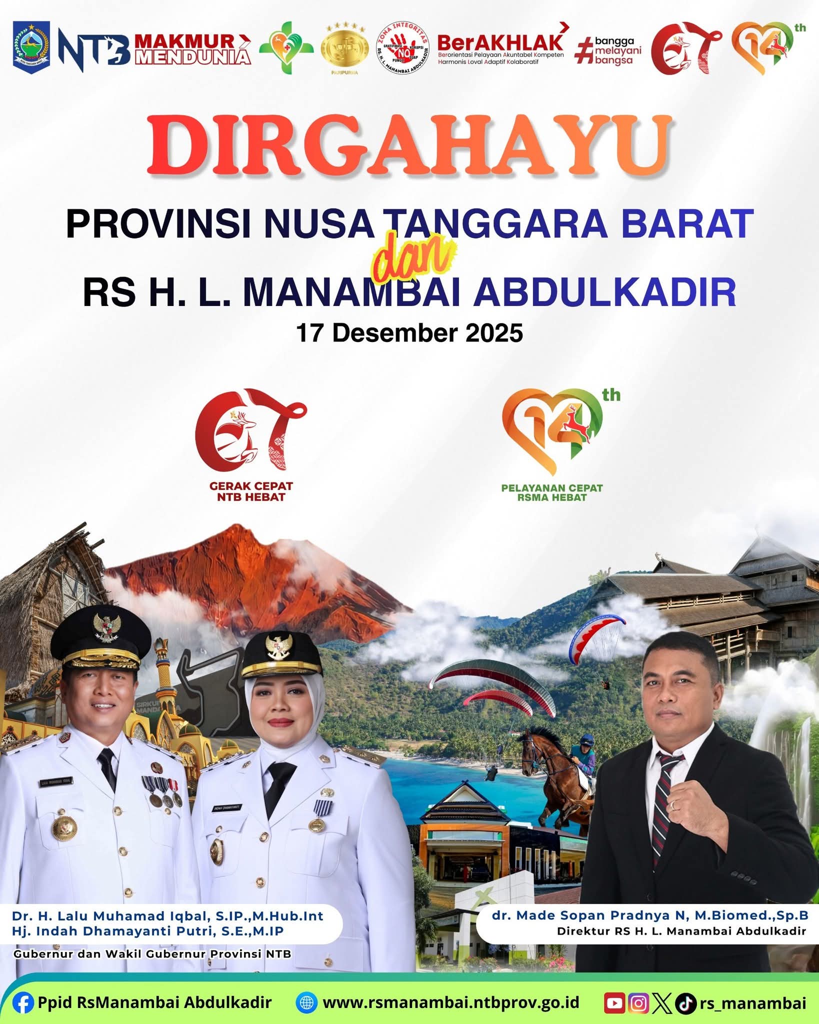 Keluarga Besar RS HL Manambai Abdul Kadir Mengucapkan Selamat HUT NTB ke-67 Tahun